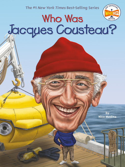 Title details for Who Was Jacques Cousteau? by Nico Medina - Available